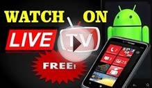 how to watch free live indian tv channels on your android